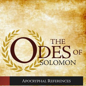 Odes of Solomon::ODES OF SOLOMON © Brady Stephenson | OneMessianicGentile.com